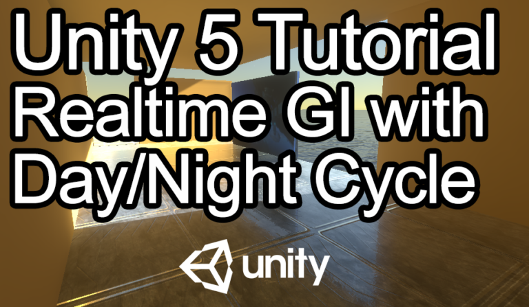Unity 5 – Global Illumination & Reflection Tutorial